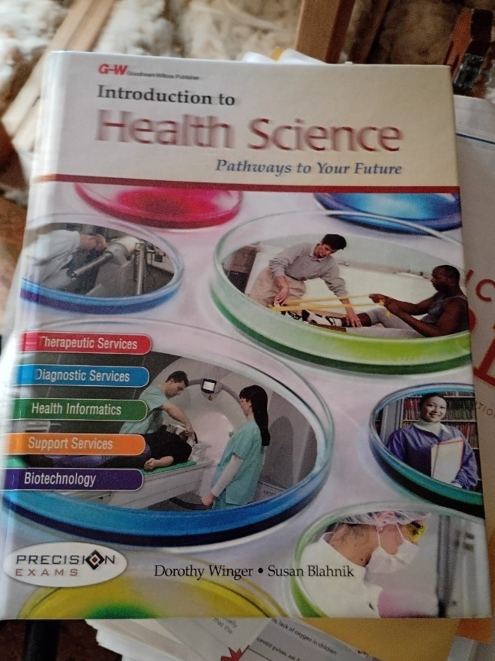 Introduction to Health Science: Pathways to Your Future by Blahnik, Susan , Hard
